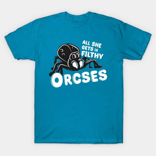 Filthy Orcses T-Shirt by Piercek25